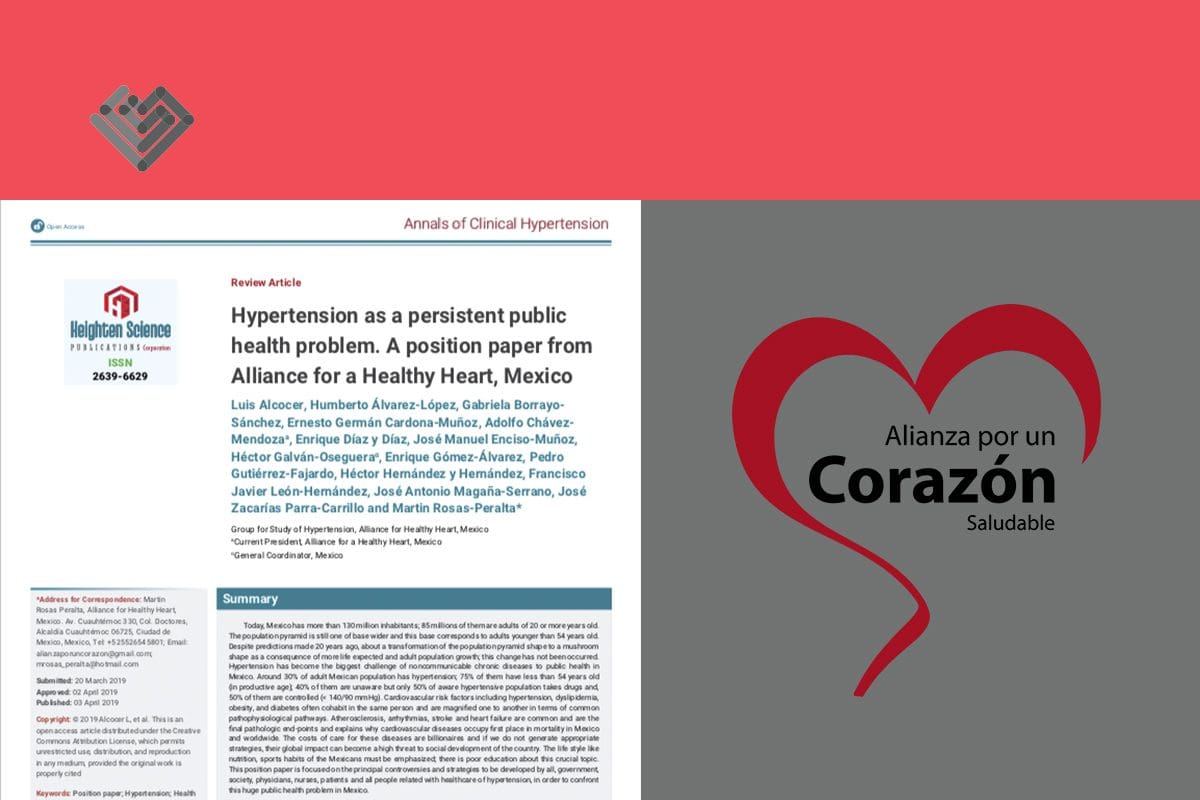 Hypertension as a persistent public health problem. A position paper from Alliance for Healthy Heart, Mexico